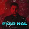 About Pyar Nal Song